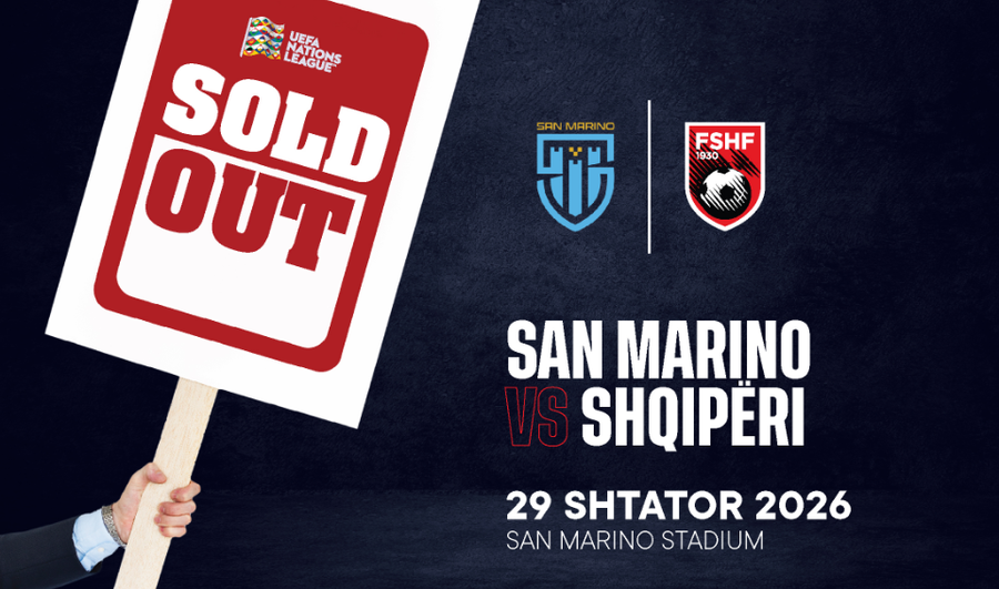 Liga e Kombeve  San Marino Shqipëri  shiten të gjitha biletat për tifozët shqiptarë